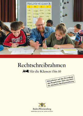 Rechtschreibrahmen für die Klassen 1 bis 10