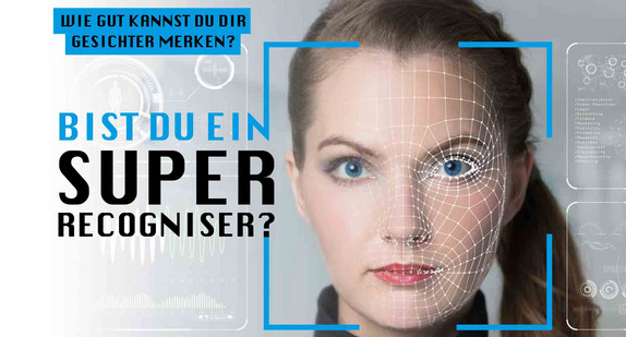 Motiv auf Werbekampagne für Super-Recogniser Testverfahren.