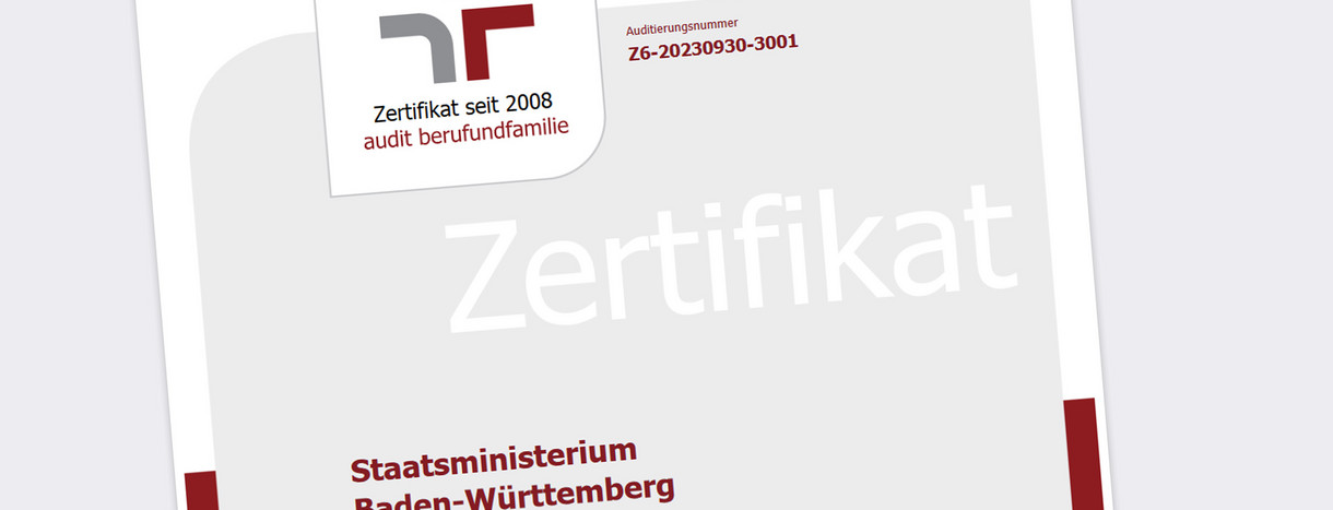Abbdildung eines Ausschnitts des Zertifikat audit berufundfamilie für das Staatsministerium Baden-Württemberg 2023.